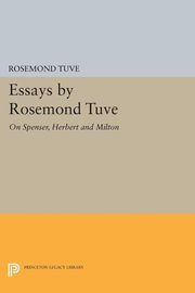 ksiazka tytu: Essays by Rosemond Tuve autor: Tuve Rosemond