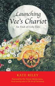 ksiazka tytu: Launching Vee's Chariot autor: Riley Kate