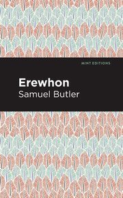 Erewhon, Butler Samuel