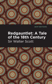 Redgauntlet, Scott Walter Sir
