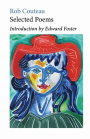 Selected Poems, Couteau Rob