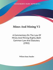 Mines And Mining V2, Snyder Wilson Isaac