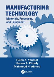 Manufacturing Technology, Youssef Helmi A.