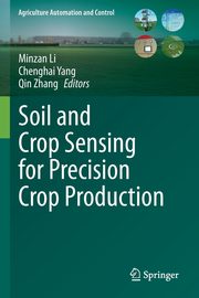 Soil and Crop Sensing for Precision Crop Production, 