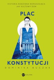 Plac Konstytucji, Buczak Dominika