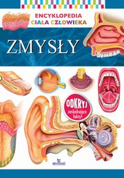 Encyklopedia ciaa czowieka Zmysy, 