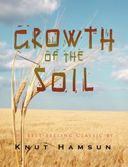 Growth of the Soil, Hamsun Knut