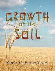 ksiazka tytu: Growth of the Soil autor: Hamsun Knut