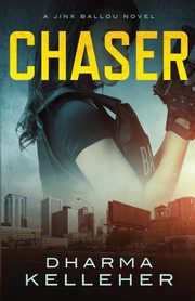 Chaser, Kelleher Dharma