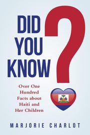 Did You Know?, Charlot Marjorie