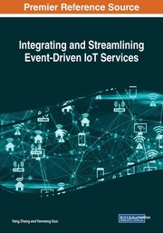 Integrating and Streamlining Event-Driven IoT Services, Zhang Yang