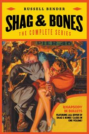 Shag & Bones, Bender Russell