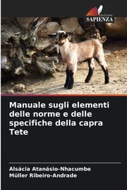 Manuale sugli elementi delle norme e delle specifiche della capra Tete, Atansio-Nhacumbe Alscia