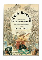 L'Oncle Robinson, Petit-Qunivet David
