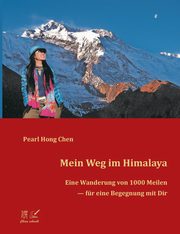 Mein Weg im Himalaya, Hong Chen Pearl
