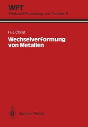 Wechselverformung von Metallen, Christ Hans-Jrgen