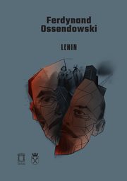 Lenin, Ossendowski Ferdynand