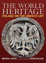 The World Heritage Poland on the UNESCO List, 