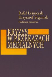 Kryzys w przekazach medialnych, 