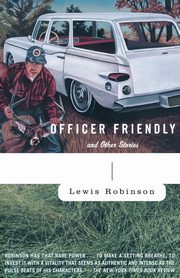 Officer Friendly, Robinson Lewis