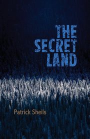 The Secret Land, Sheils Patrick