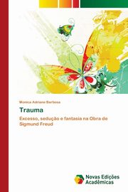 Trauma, Barbosa Monica Adriane