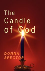 The Candle of God, Spector Donna