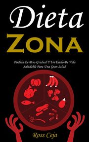 Dieta Zona, Ceja Ross