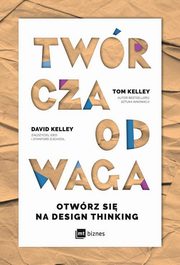 Twrcza Odwaga, Kelley Tom, Kelley David