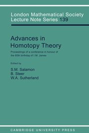 Advances in Homotopy Theory, 