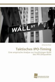 Taktisches IPO-Timing, Kaar Johannes