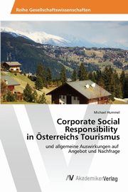 Corporate Social Responsibility in sterreichs Tourismus, Hummel Michael