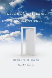 Investigating Pristine Inner Experience, Hurlburt Russell T.