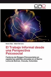 El Trabajo Informal desde una Perspectiva Psicosocial, Diaz Karen