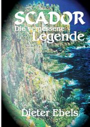 Scador, Ebels Dieter