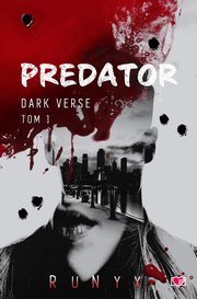 Predator Dark Verse Tom 1, Runyx