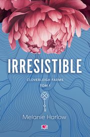 Irresistible Cloverleigh Farms Tom 1, Harlow Melanie