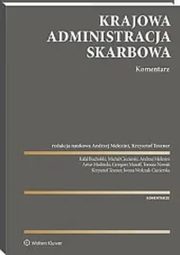 Ustawa o Krajowej Administracji Skarbowej Komentarz, Ciecierski Micha, Mudrecki Artur, Musolf Grzegorz, Nowak Tomasz, Bucholski Rafa, Woczak-Cieciersk