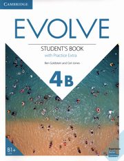 Evolve 4B Student's Book with Practice Extra, Goldstein Ben, Jones Ceri