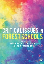 Critical Issues in Forest Schools, 