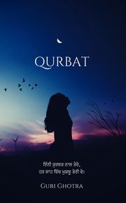 Qurbat, Ghotra Guri