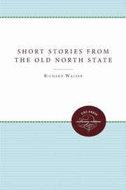 Short Stories from the Old North State, 