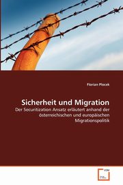 Sicherheit und Migration, Plocek Florian