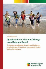 Qualidade de Vida da Criana com Doena Renal, Fernandes Ctia