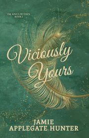 Viciously Yours, Applegate Hunter Jamie