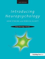 Introducing Neuropsychology, Stirling John