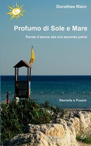 Profumo di Sole e Mare, Klein Dorothee