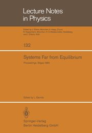 Systems Far from Equilibrium, 