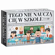 Tego nie naucz Ci w szkole, 