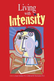 ksiazka tytu: Living with Intensity autor: 